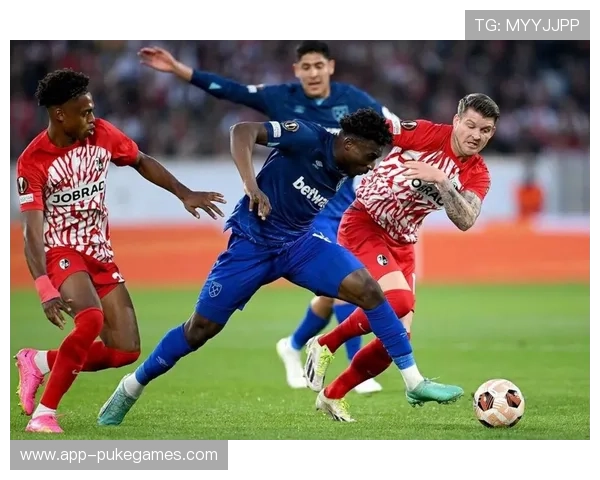 欧联杯淘汰赛前瞻：西汉姆联的定位球战术将考验弗赖堡的防空体系